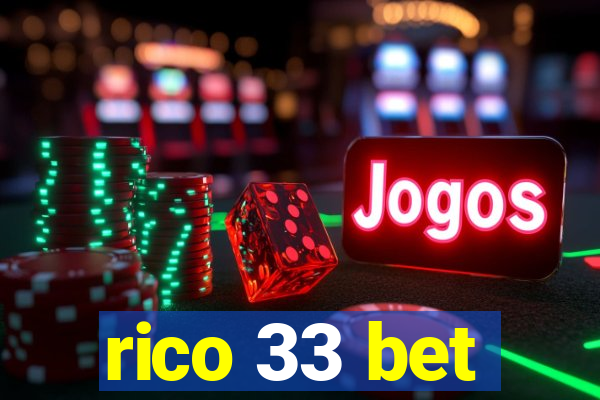 rico 33 bet